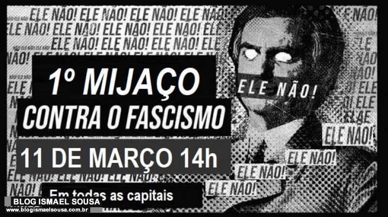 Esquerda organiza o 1Â° "MijaÃ§o" contra Bolsonaro