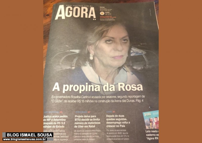 "A propina da Rosa": jornal destaca na capa delaÃ§Ã£o da OAS que envolve ex-governadora