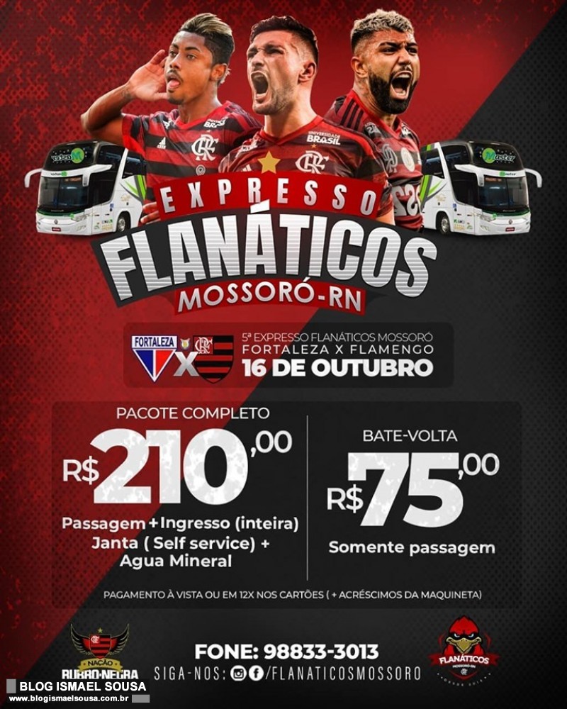 Expresso FlanÃ¡ticos - Fortaleza x Flamengo dia 16 de outubro
