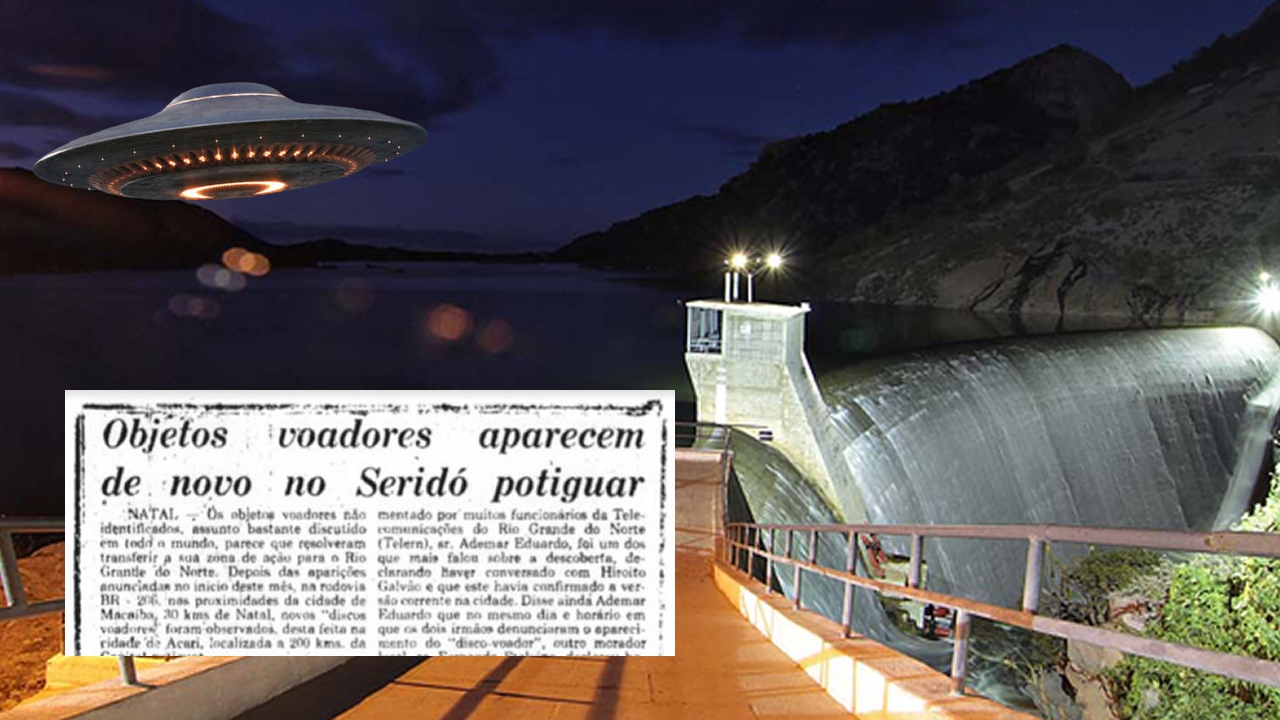 Relatos: O Dia em que um OVNI Sobrevoou o Açude Gargalheiras em Acari