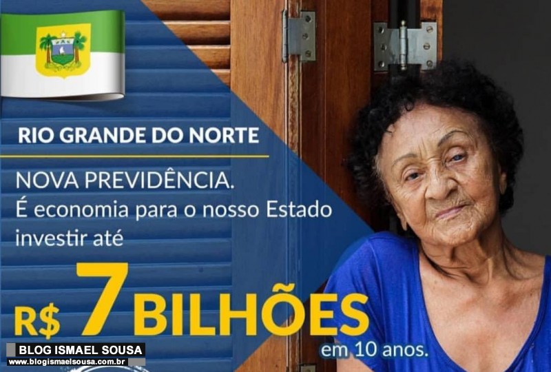 RN economizarÃ¡ R$ 7,4 bilhÃµes em dez anos com a Nova PrevidÃªncia