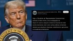 URGENTE: Trump abre investigação contra o Brasil por ataques a redes sociais americanas