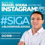 Siga o nosso Instagram: @BlogIsmaelSousa