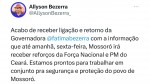 URGENTE: Mossoró receberá reforço da Força Nacional e da PM do Ceará